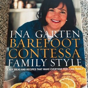 Barefoot Contessa Family Style Cookbook by Ina Garten